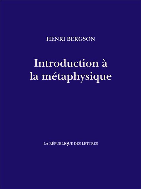 Introduction La M Taphysique Henri Bergson X