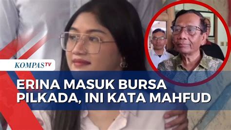 Tanggapan Mahfud Md Soal Erina Gudono Masuk Bursa Pilkada Sleman Youtube