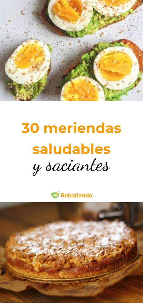 Nuestras Recetas Favoritas Meriendas Saludables Y Saciantes