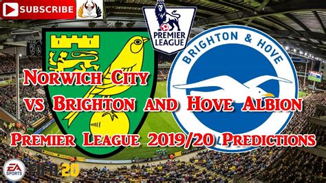 Norwich City Vs Brighton And Hove Albion 2019 20 Premier League