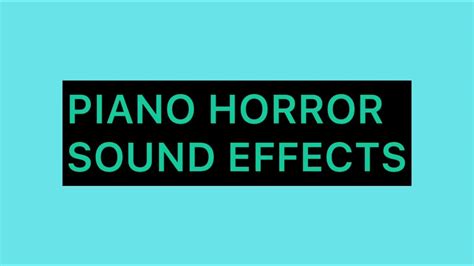 Piano Horror Sound Effect Youtube