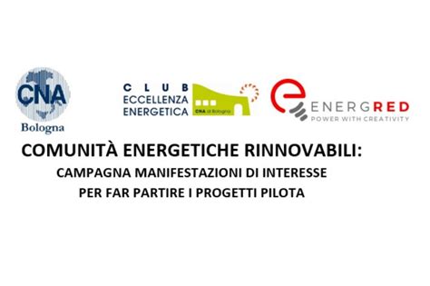 COMUNITÀ ENERGETICHE RINNOVABILI News CNA Bologna