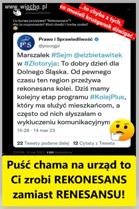 Pu Chama Na Urz D To Ci Zrobi Rekonesans Zamiast Renesansu Wiocha