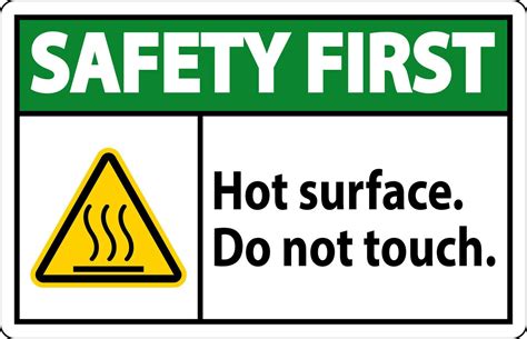 Safety First Label Hot Surface Do Not Touch 25731788 Vector Art At Vecteezy