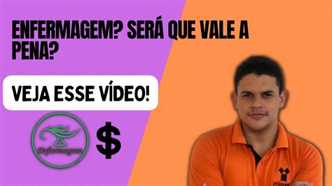 Vale A Pena Cursar Enfermagem Em Youtube