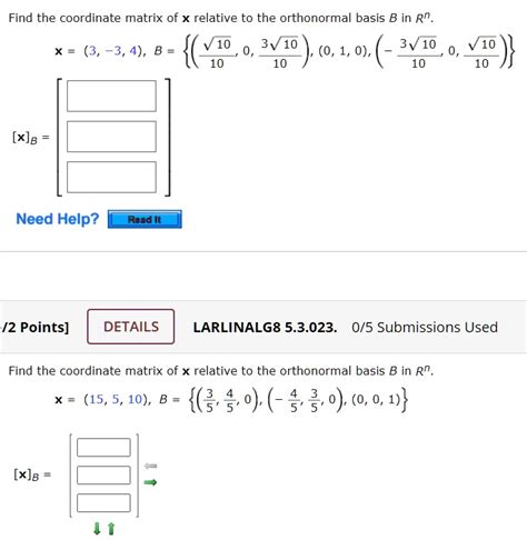 Solved Find The Coordinate Matrix Of X Relative To The Orthonormal