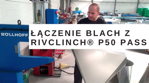 Łączenie blach za pomocą RIVCLINCH 4006 P50 PASS YouTube