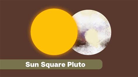 Sun Square Pluto A Complete Guide Eastrohelp