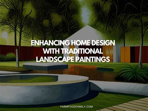 Enhancing Home Design with Traditional Landscape Paintings