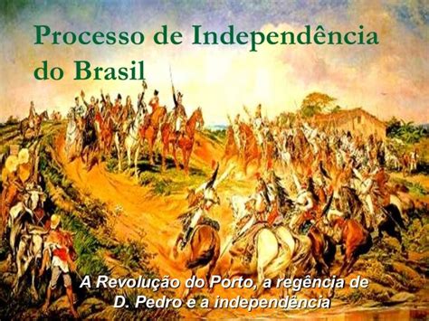 Não Foi Um Motivo Que Resultou Na Independência Do Brasil - Cidadania E Participação Política Na Época Da Independência Do Brasil ...