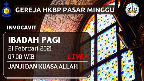 KEBAKTIAN MINGGU PAGI 21 FEB 2021 LIVE YouTube