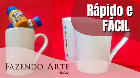 Inspiração Artesanato FÁCIL E RÁPIDO Pinte uma Caneca de Porcelana