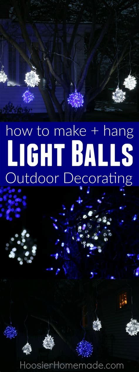 How To Make Christmas Light Balls Holiday Inspiration Hoosier Homemade