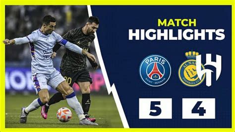 MESSI VS CR7 PSG 5 4 Riyadh All Star Highlights Al Nasr Vs PSG