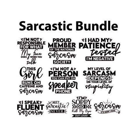 Sarcastic Svg Bundle Funny Quotes Bundle Svg Sarcasm Svg Etsy