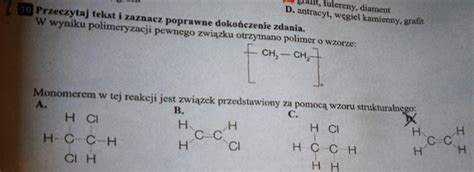 W Wyniku Polimeryzacji Pewnego Zwi Zku Otrzymano Polimer O Wzorze