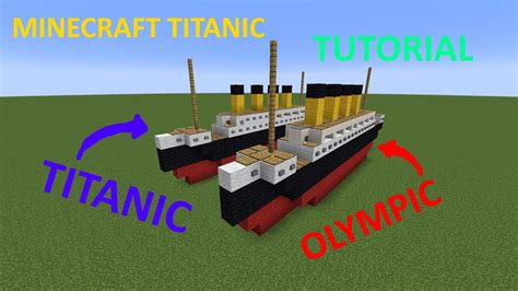 Minecraft Titanic Mini Scale Mini Build Tutorial With Olympic