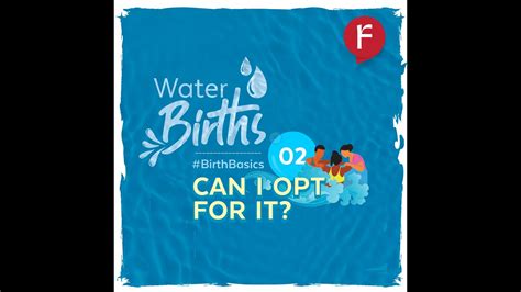 Birth Basics Water Births Youtube