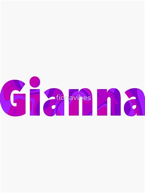 Gianna Name Sticker For Sale By Fionavibes Redbubble