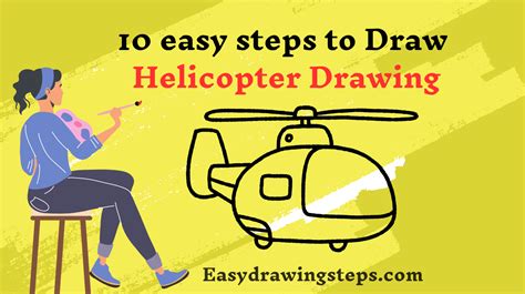 10 easy steps to draw Helicopter Drawing - Easy Drawing