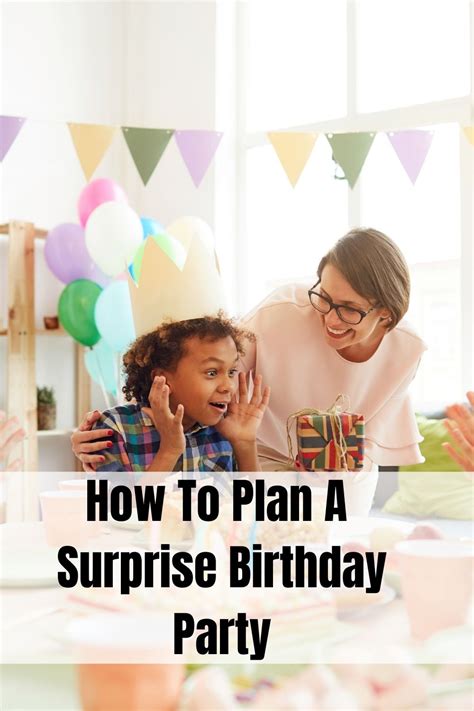 How To Plan A Surprise Birthday Party Mama Knows It All