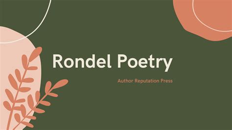 Tips For Writing A Rondel Poem Author Reputation Press Blog