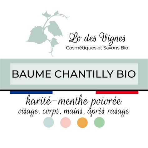 Chantilly Karit Bio Menthe Lo Des Vignes