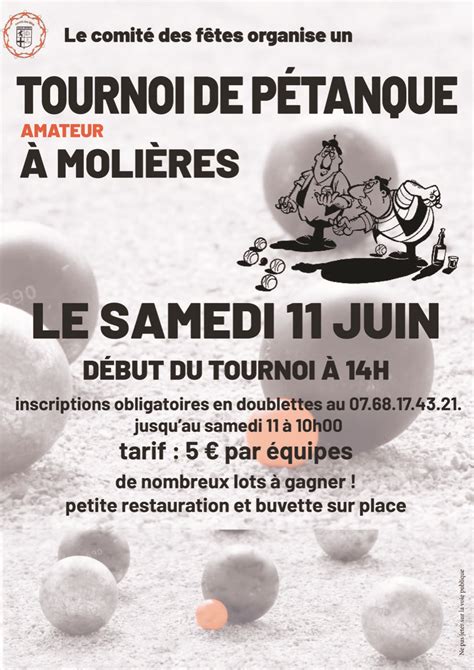 Concours de pétanque Ouvert à tous Molières 11 juin 2022 Doublette