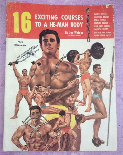 Joe Weider 16 Exciting Courses To He Man Body Bodybuilding Muscles