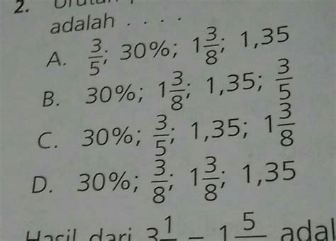 Perhatikan Pecahan Berikut Urutan Pecahan Dari Yang Terkecil Ke Riset