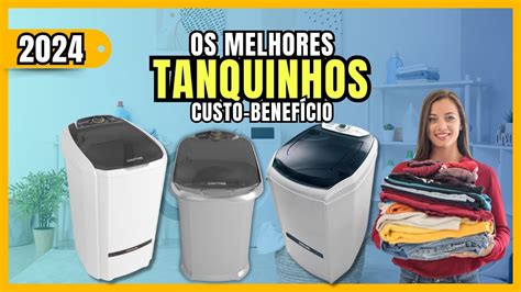 Qual O Melhor Tanquinho Custo Benef Cio Conhe A Os Melhores