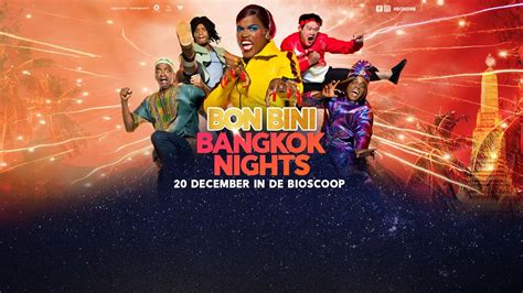 Bon Bini Bangkok Nights Offici Le Trailer Youtube