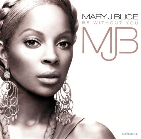 Mary J Blige Be Without You 2005 Cd Discogs