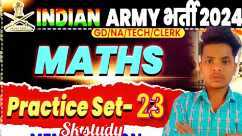 Indian Army Indian Army Math Practice Set Indian Army Agniveer