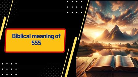 2024 Biblical Meaning Of 555