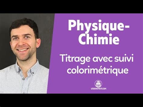 Titrage avec suivi colorimétrique Physique Chimie 1re Les Bons