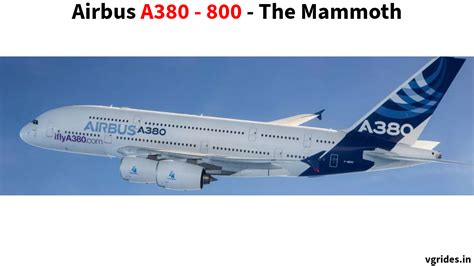 Airbus A380 - 800 | Specifications, Range and Crushing speeds, and Features