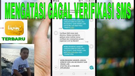 Cara Mengatasi Gagal Verifikasi Livin By Mandiri Youtube