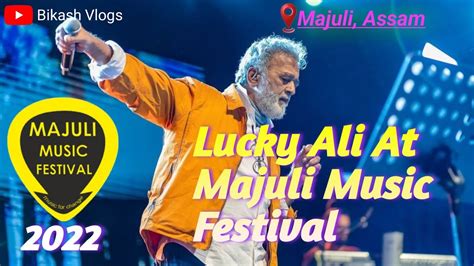 Lucky Ali At Majuli Majuli Music Festival Ek Pal Ka Jeena Kaho Naa