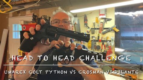 Head To Head Challenge Umarex Colt Python Vs Crosman Vigilante Co2