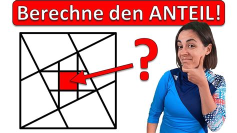 Mathe R Tsel Geometrie Wie Gro Ist Der Rote Anteil Am Quadrat