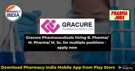 Gracure Pharmaceuticals Hiring B Pharma M Pharma M Sc For