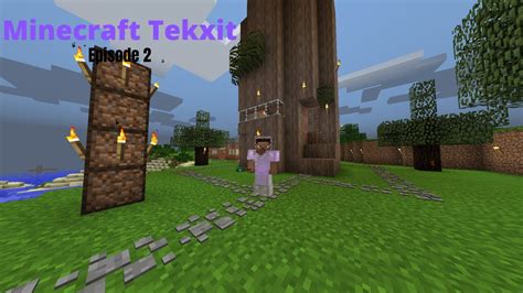 Minecraft Tekxit Ep 2 YouTube