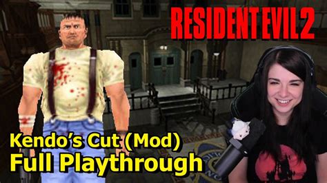 Resident Evil 2 Mod Kendos Cut Youtube