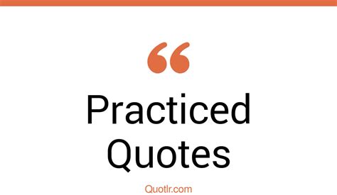 The 35 Practiced Quotes Page 63 ↑quotlr↑