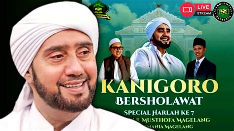 Sholawatan Habib Syech Bin Abdul Qodir Assegaf Live Malam Ini Kanigoro