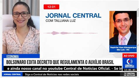 09 11 2021 Bolsonaro edita decreto que regulamenta o auxílio Brasil