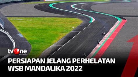 Gelaran World Superbike Di Sirkuit Mandalika Kabar Hari Ini TvOne