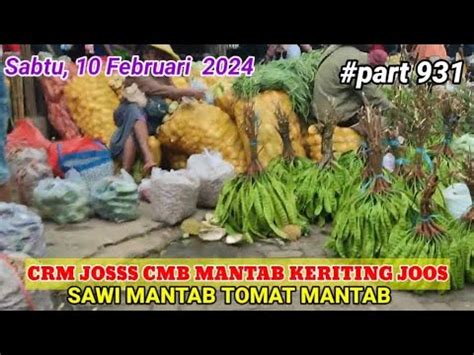 Crm Masih Meroket Sayuran Juga Rata Rata Naik Di Pasar Induk Pare