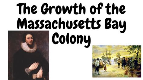 The Growth Of The Massachusetts Bay Colony Youtube